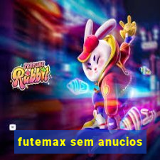 futemax sem anucios